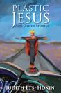 Plastic Jesus And Other Stories - Preview