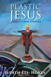 Plastic Jesus And Other Stories