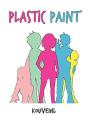 Plastic Paint - Preview
