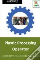 Plastic Processing Operator
