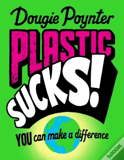Capa do artigo Plastic Sucks! You Can Make A Difference
