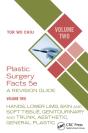 Plastic Surgery Facts: A Revision Guide Volume Two - Preview