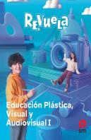 Plastica Visual Y Audiovisual I. Revuela
