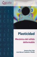 Plasticidad. Mecanica Del Sólido Deformable