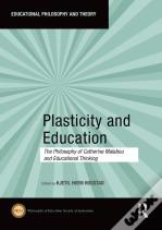 Plasticity And Education