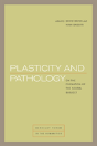 Plasticity And Pathology - Preview