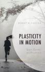 Plasticity In Motion - Preview