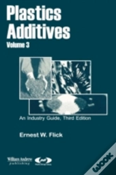 Plastics Additives, Volume 3