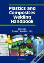 Plastics And Composites Welding Handbook