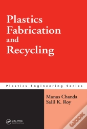 Plastics Fabrication And Recycling