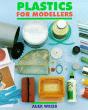 Plastics For Modellers - Preview