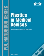 Plastics In Medical Devices