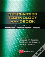 Plastics Technology Handbook - Volume 2