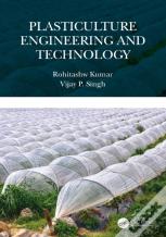 Plasticulture Engineering And Technology