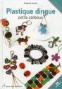 Plastique Dingue. Petits Cadeaux - Preview