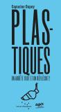 Plastiques, On Arrete Tout Et On Reflechit ! - Preview