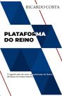 Plataforma Do Reino - Preview