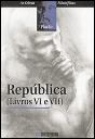 Platão República Livros VI e VII - Preview