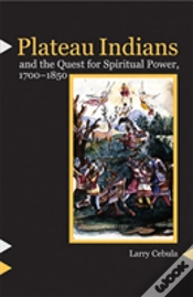 Capa do artigo Plateau Indians And The Quest For Spiritual Power, 1700-1850