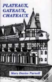 Capa do artigo Plateaux, Gateaux, Chateaux