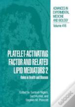 Platelet-Activating Factor And Related Lipid Mediators 2