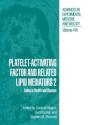 Platelet-Activating Factor And Related Lipid Mediators 2 - Preview