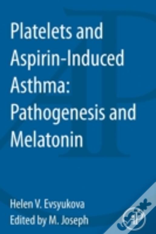 Platelets And Aspirin-Induced Asthma