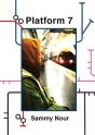 Platform 7 - Preview