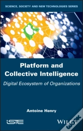 Platform And Collective Intelligence