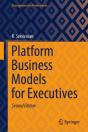 Platform Business Models For Executives - Preview