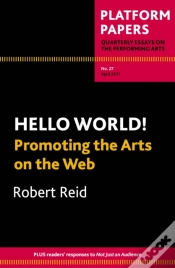 Capa do artigo Platform Papers 27: Hello World! Promoting The Arts On The Web