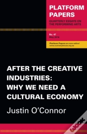 Capa do artigo Platform Papers 47: After The Creative Industries