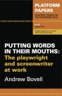 Platform Papers 52: Putting Words In Their Mouths - Preview