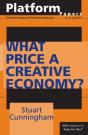 Platform Papers 9: What Price A Creative Economy? - Preview