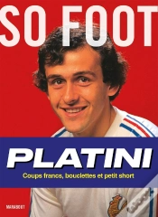 Capa do artigo Platini : Coups Francs, Bouclettes Et Petit Short