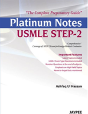 Platinum Notes Usmle Step-2: The Complete Preparatory Guide - Preview