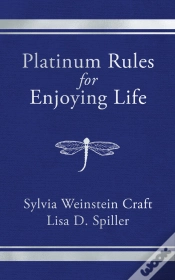 Capa do artigo Platinum Rules For Enjoying Life