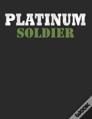 Platinum Soldier
