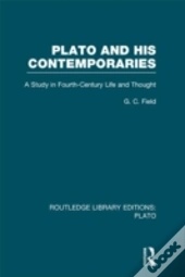 Plato And His Contemporaries (Rle: Plato)