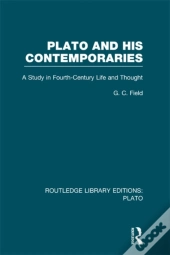 Plato And His Contemporaries (Rle: Plato)