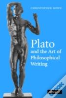 Plato And The Art Of Philosophical Writing
