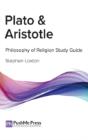 Plato & Aristotle: Coursebook & Study Gu - Preview