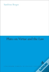 Plato On Virtue And The Law