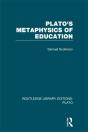 Plato 'S Metaphysics Of Education (Rle: Plato) - Preview