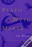 Plato The Myth Maker
