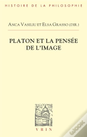 Platon Et La Pensée De L'Image