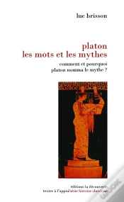 Capa do artigo Platon, Les Mots Et Les Mythes ; Comment Et Pourquoi Platon Nomma Le Mythe ?