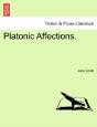 Platonic Affections. - Preview