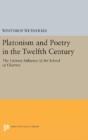 Platonism And Poetry In The Twelfth Century - Preview
