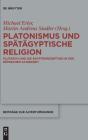 Platonismus Und Spatagyptische Religion - Preview